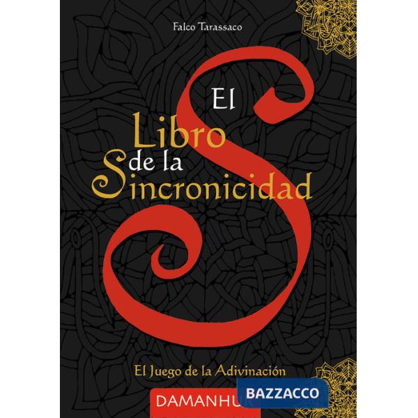 Libro de la sincronicidad. El juego de la adivinación (El)
