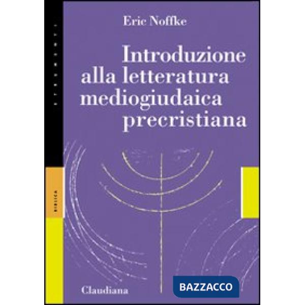 Introduzione alla letteratura mediogiudaica precristiana