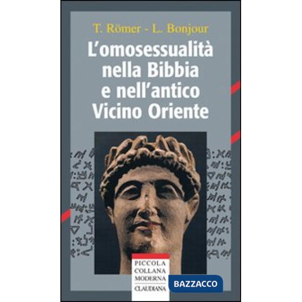 Omosessualità nella Bibbia e nell'antico Vicino Oriente (L')