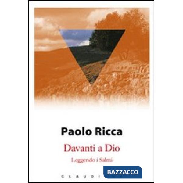 Davanti a Dio. Leggendo i salmi