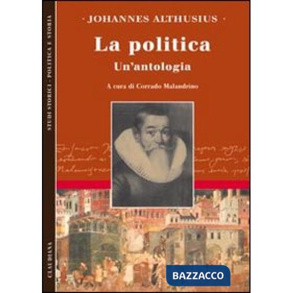 Politica. Un'antologia (La)
