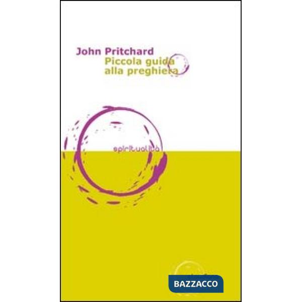 Piccola guida alla preghiera