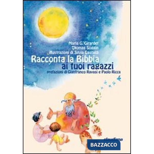 Racconta la Bibbia ai tuoi ragazzi