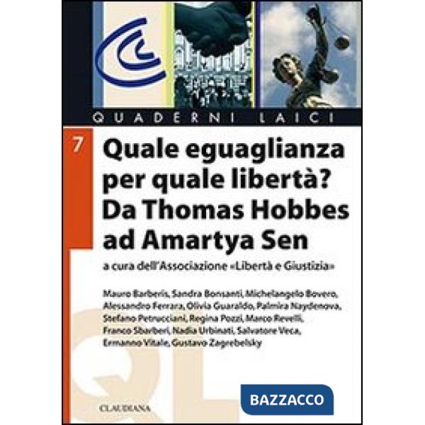 Quale uguaglianza per quale libertà? Da Thomas Hobbes a Amartya Sen