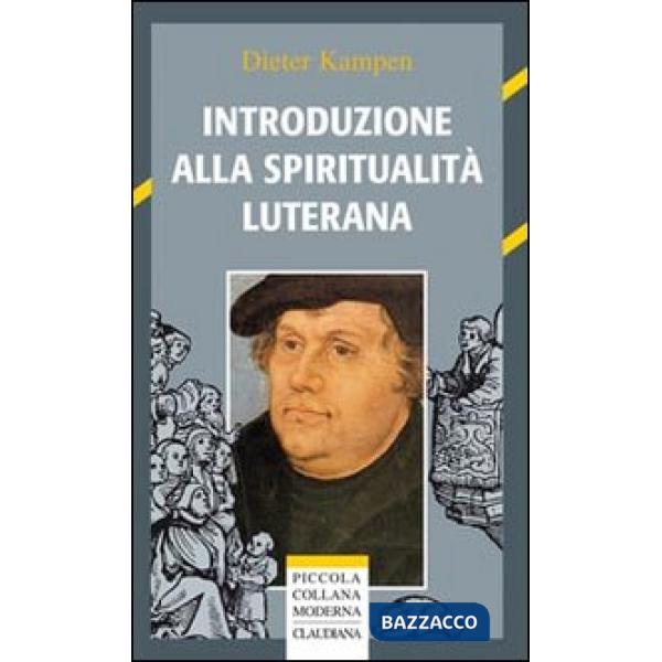 Introduzione alla spiritualità luterana