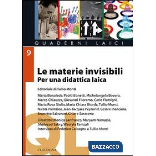 Materie invisibili. Per una didattica laica (Le)