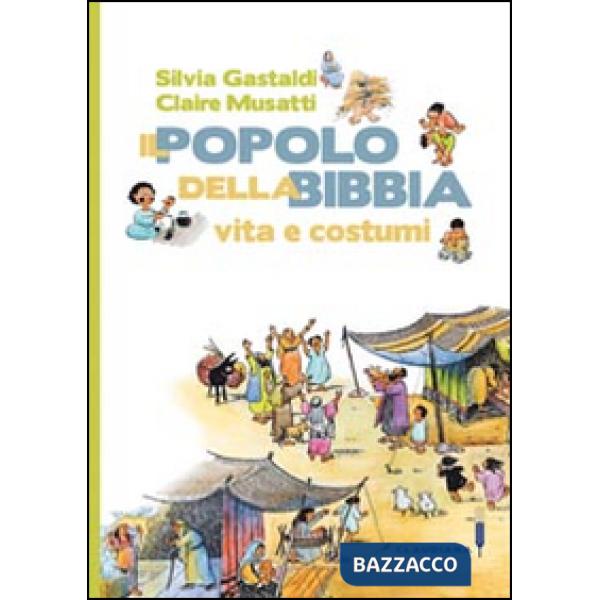 Popolo della Bibbia. Vita e costumi (Il)