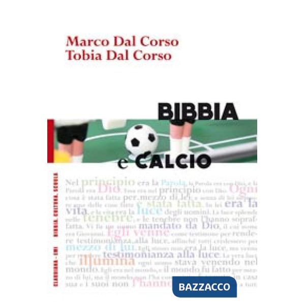 Bibbia e calcio. Il gioco del pallone e la narrazione biblica