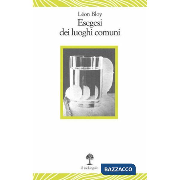 Esegesi dei luoghi comuni