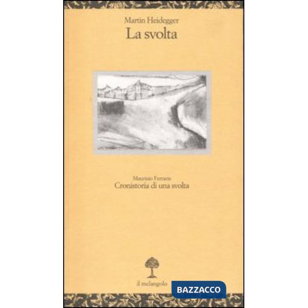 Svolta. Testo tedesco a fronte (La)