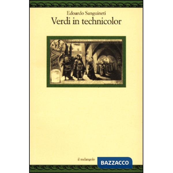 Verdi in technicolor