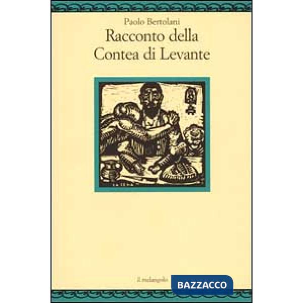Racconto della Contea di Levante