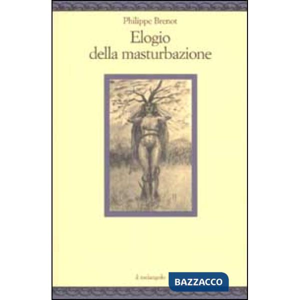 Elogio della masturbazione