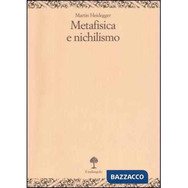 Metafisica e nichilismo