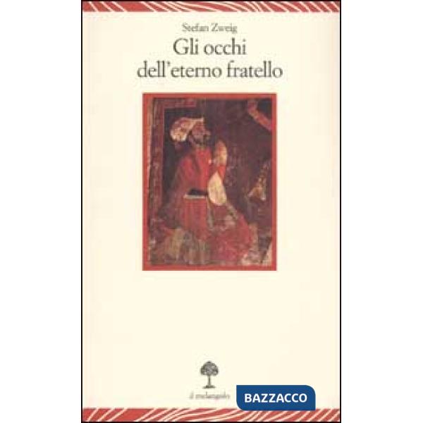 Occhi dell'eterno fratello (Gli)