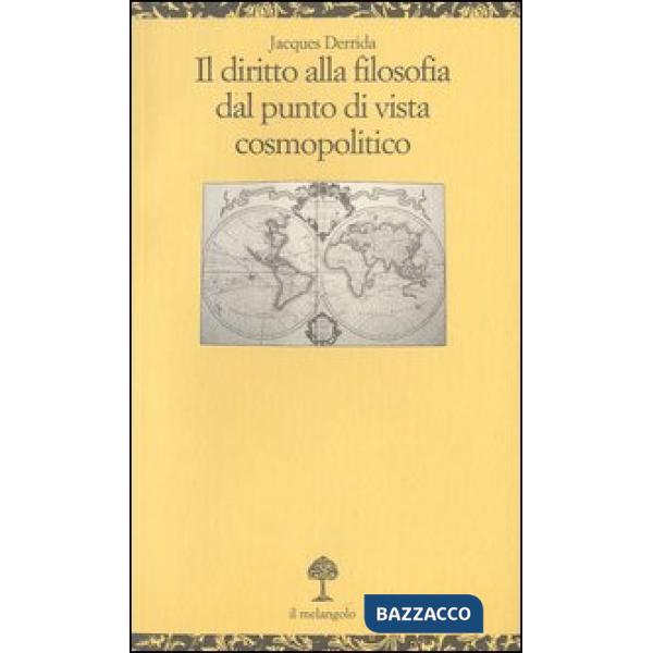 Diritto alla filosofia dal punto di vista cosmopolitico (Il)