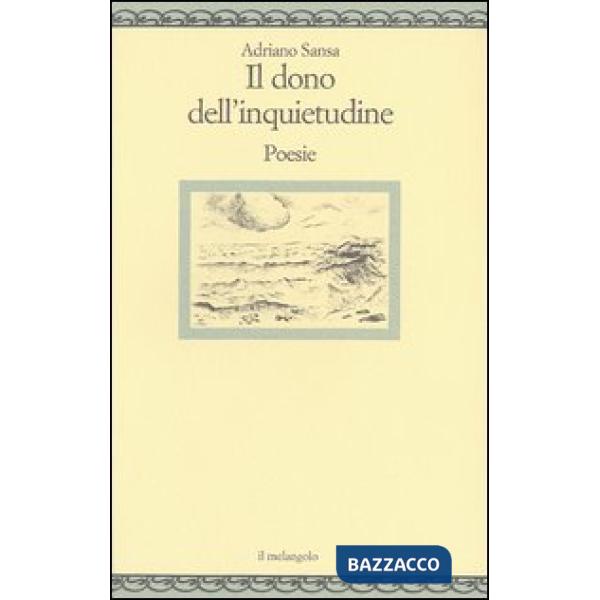 Dono dell'inquietudine (Il)