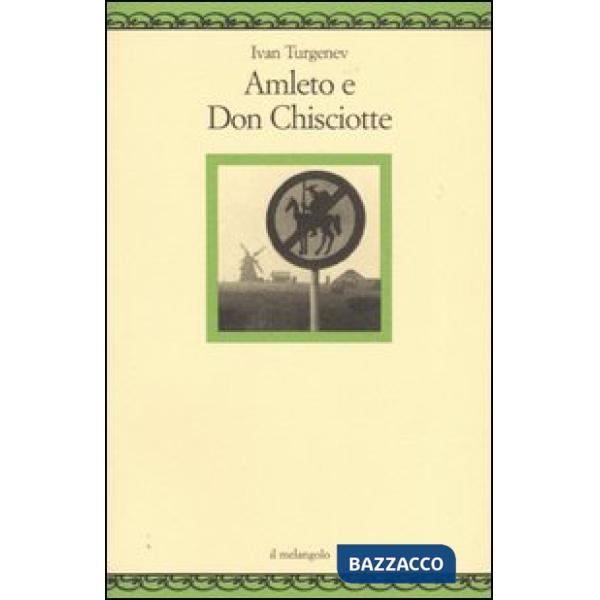 Amleto e Don Chisciotte