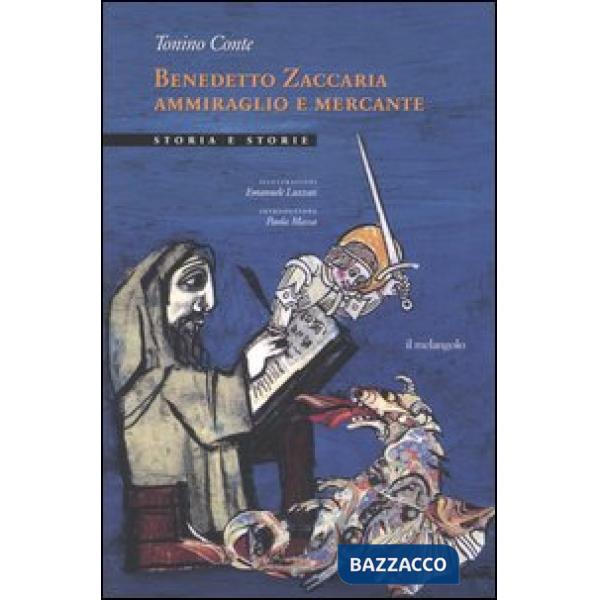 Benedetto Zaccaria ammiraglio e mercante