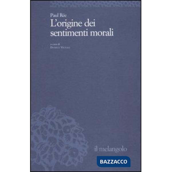 Origine dei sentimenti morali (L')