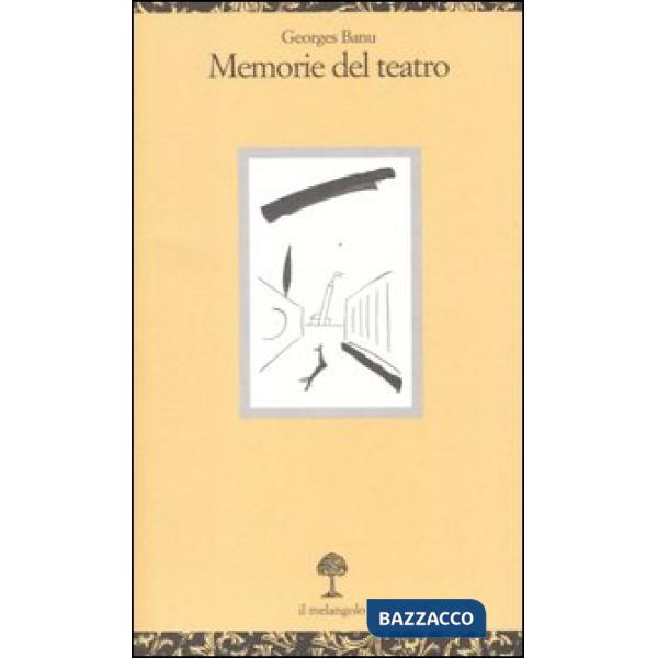 Memorie del teatro