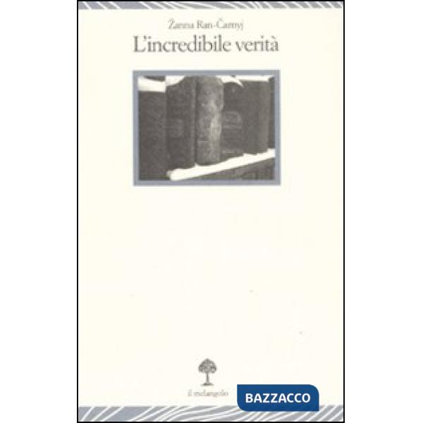 Incredibile verità (L')