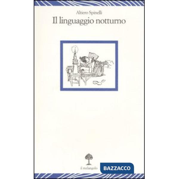 Linguaggio notturno (Il)