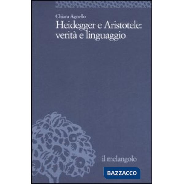 Heidegger e Aristotele: verità e linguaggio