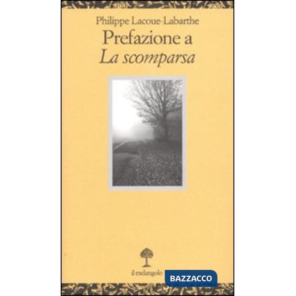 Prefazione a «La scomparsa»
