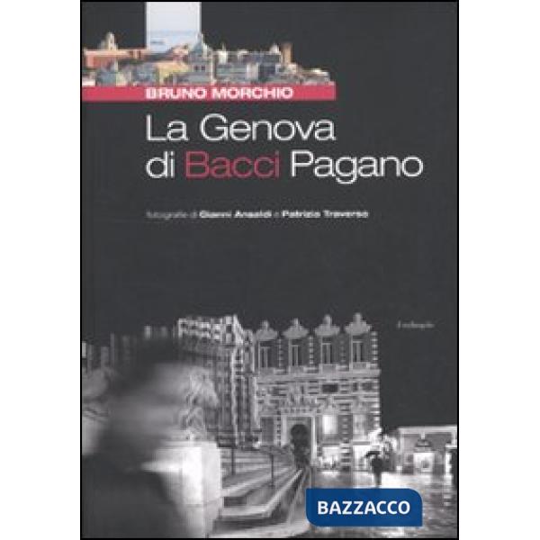 Genova di Bacci Pagano (La)
