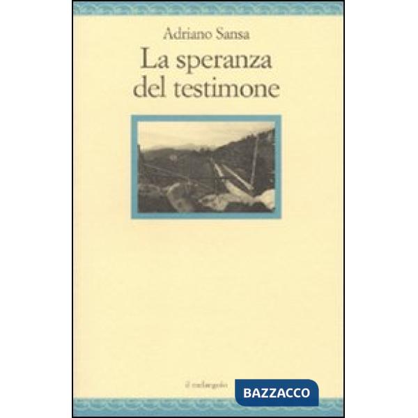 Speranza del testimone (La)