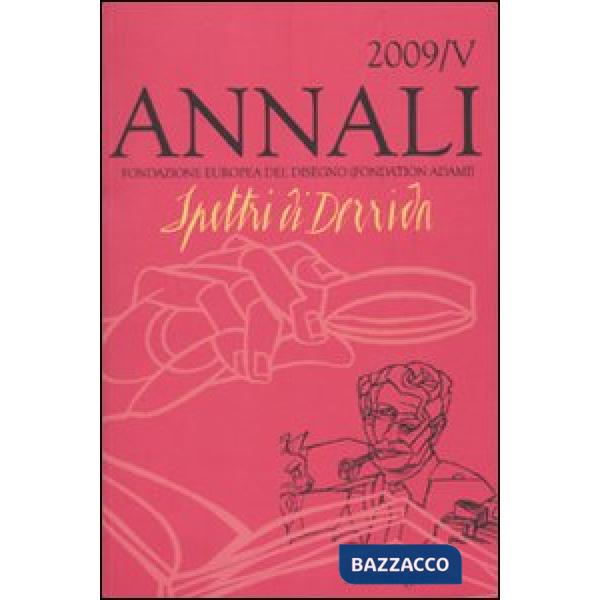 Annali della Fondazione Europea del Disegno (2009). Vol. 4: Spettri di Derrida.