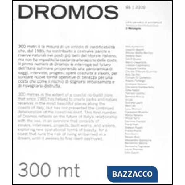 Dromos. Libro periodico di architettura (2010). Ediz. italiana e inglese. Vol. 1