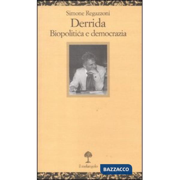 Derrida. Biopolitica e democrazia