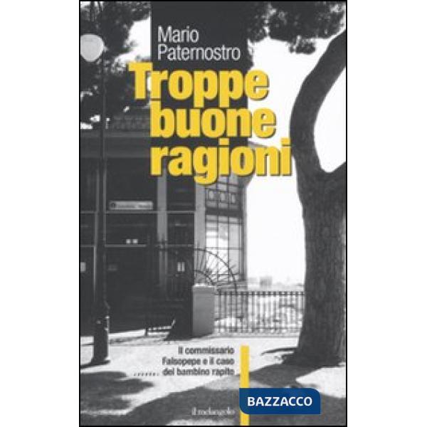 Troppe buone ragioni