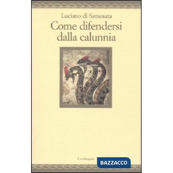 Come difendersi dalla calunnia