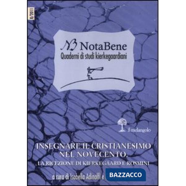 Notabene. Quaderni di studi kierkegaardiani. Vol. 8: Insegnare il cristianesimo 