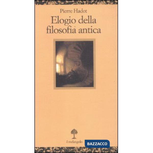 Elogio della filosofia antica