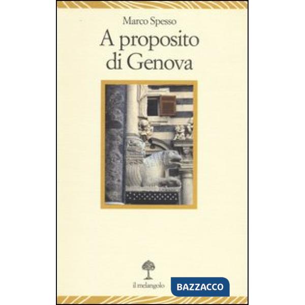 A proposito di Genova