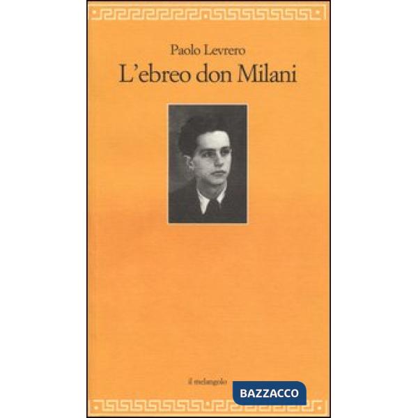 Ebreo don Milani (L')
