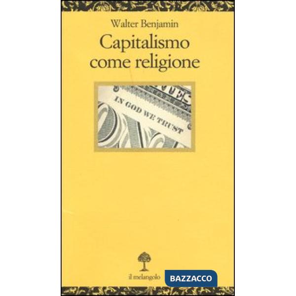 Capitalismo come religione. Testo tedesco a fronte