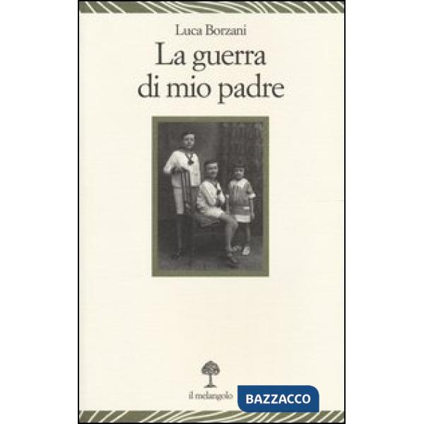 Guerra di mio padre (La)