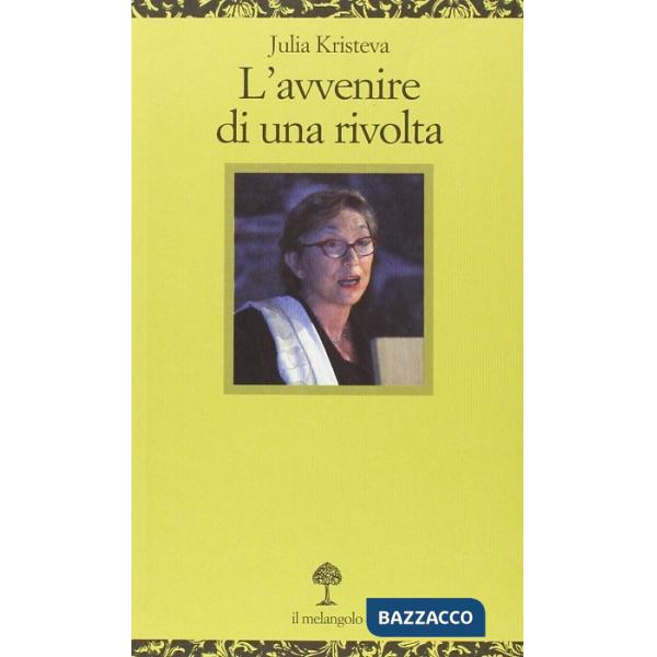 Avvenire di una rivolta (L')