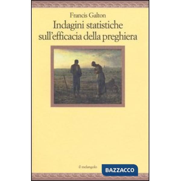 Indagini statistiche sull'efficacia della preghiera