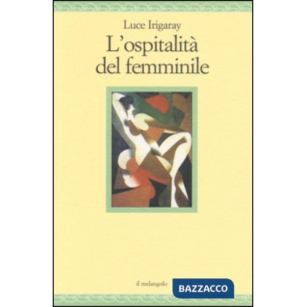 Ospitalità del femminile (L')