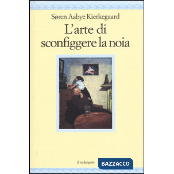 Arte di sconfiggere la noia (L')