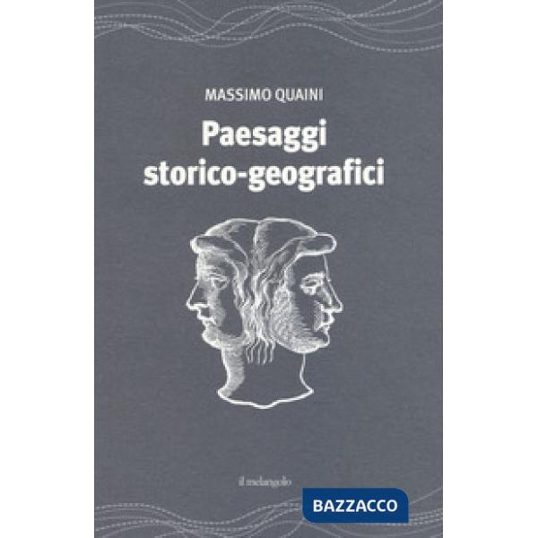 Paesaggi storico-geografici