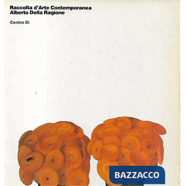 Raccolta d'arte contemporanea Alberto Della Ragione
