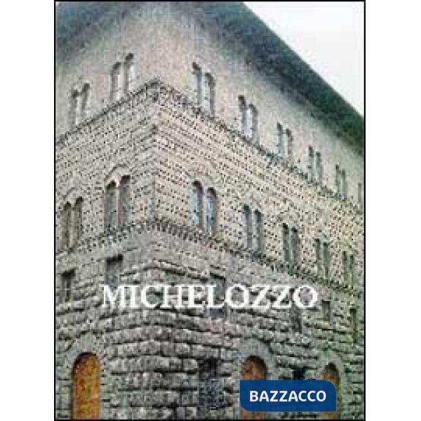 Michelozzo. Scultore e architetto (1396-1472). Atti del Convegno (Firenze 1997)