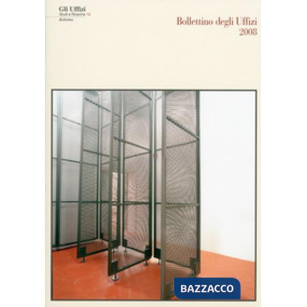 Bollettino della Galleria degli Uffizi 2008